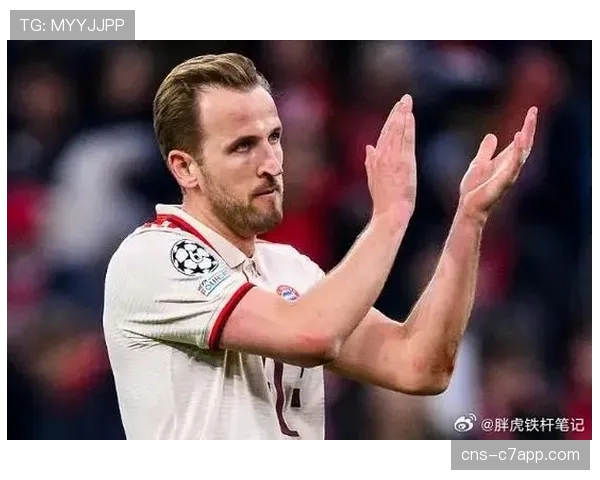拜仁确认赛季结束后与凯恩开启续约谈判，目标世界杯前敲定